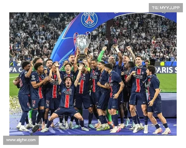 巴黎圣日耳曼欧冠征程中的传奇时刻与伟大球员们的荣耀篇章